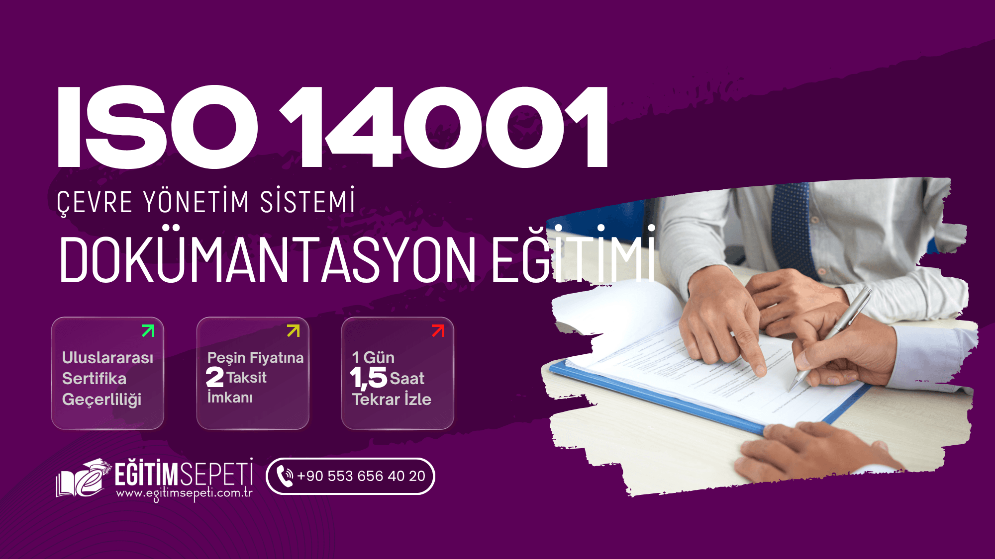 ISO 14001:2015 Çevre Yönetim Sistemi Dokümantasyon Eğitimi